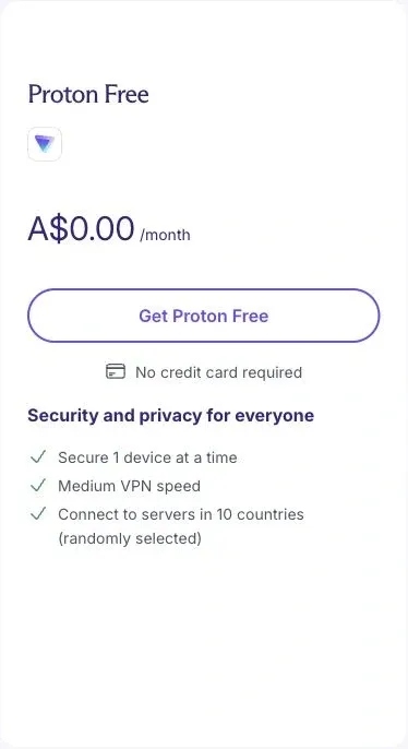 Proton Free card showing zero cost, Get Proton Free, no credit card required and one device at a time.