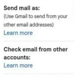 Gmail settings labels: Send mail as and Check mail from other accounts.